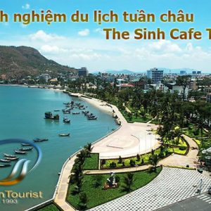 Kinh Nghiệm Du Lịch Tuần Châu – The Sinh Cafe Tourist